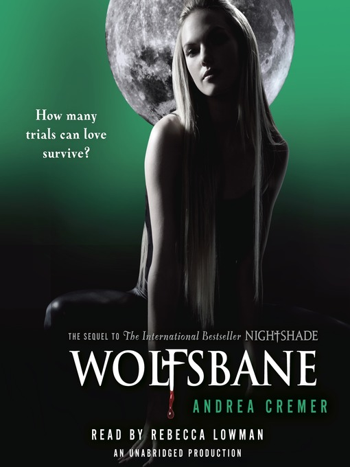 Title details for Wolfsbane by Andrea Cremer - Wait list